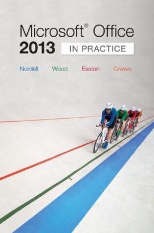 Cover of Microsoft® Office 2013: In Practice