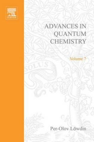 Cover of Advances in Quantum Chemistry Vol 7
