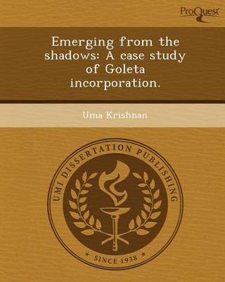 Book cover for Emerging from the Shadows: A Case Study of Goleta Incorporation