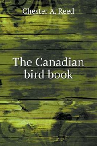 Cover of The Canadian bird book