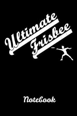Book cover for Ultimate Frisbee Notebook