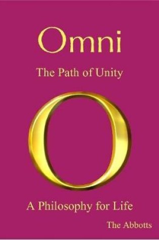 Cover of Omni - The Path of Unity - A Philosophy for Life