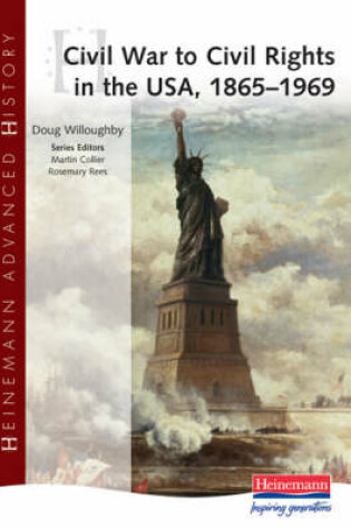 Cover of Civil War to Civil Rights in the USA 1865-1969