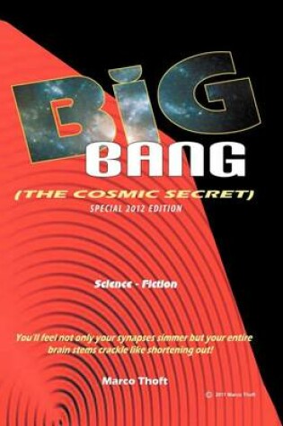 Cover of Big Bang [The Cosmic Secret] Special 2012 Edition