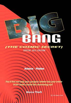 Book cover for Big Bang [The Cosmic Secret] Special 2012 Edition