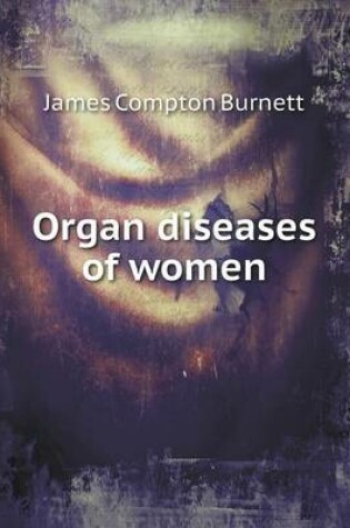 Cover of Organ diseases of women