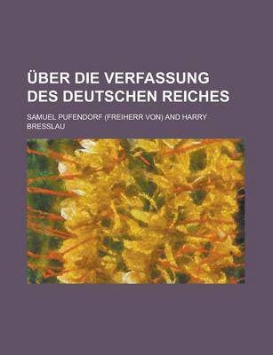 Book cover for Uber Die Verfassung Des Deutschen Reiches
