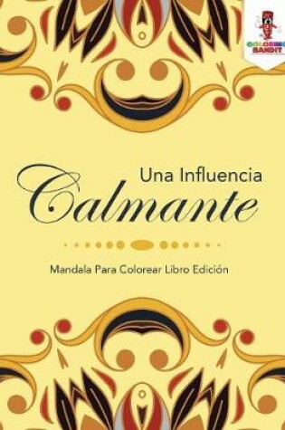 Cover of Una Influencia Calmante