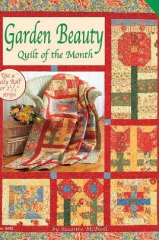 Cover of Garden Beauty: Quilt of the Month
