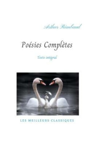 Cover of Poesies Completes texte integral les meilleurs classiques