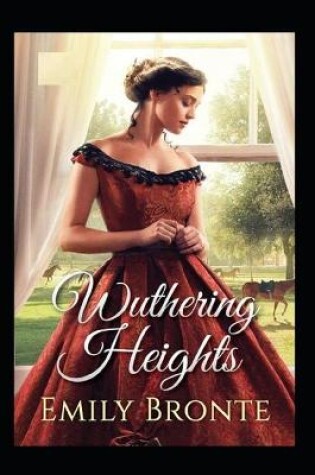 Cover of Wuthering Heights (A classics novel by Emily Brontë)(illustrated edition)