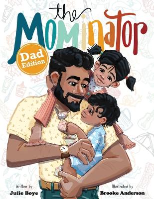 Book cover for The Mominator Dad Edition