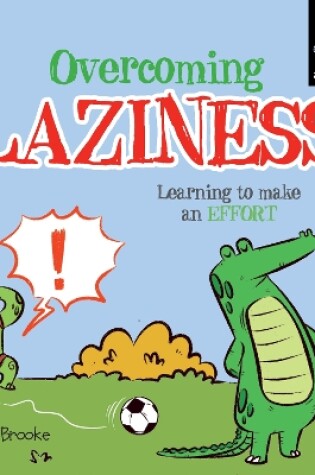 Cover of Overcoming Laziness and Learning to Make an Effort