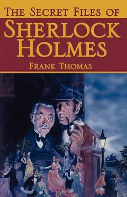 Book cover for The Secret Files of Sherlock Holmes