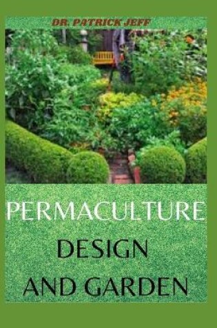 Cover of Permaculture Design and Garden