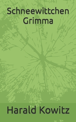 Book cover for Schneewittchen Grimma