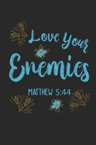 Cover of Love Your Enemies Matthew 5