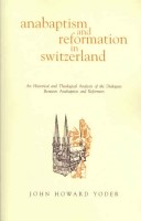Book cover for Anabaptism and Reformation in Switzerland