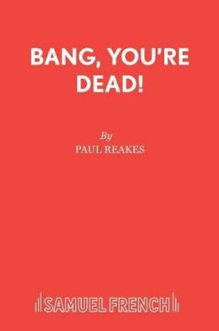 Cover of Bang Your Dead!