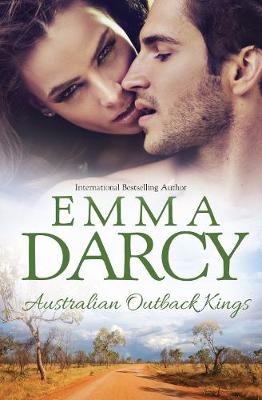 Book cover for KINGS OF THE OUTBACK/THE CATTLE KING'S MISTRESS/THE PLAYBOY KING'S WIFE/THE PLEASURE KING'S BRIDE