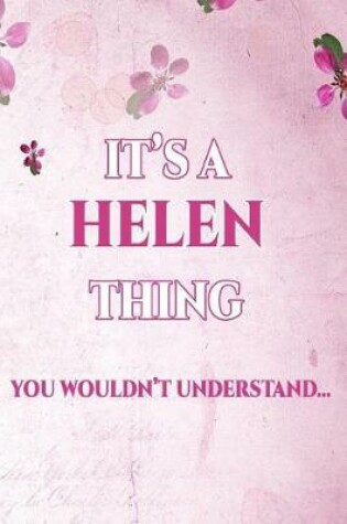 Cover of It's a Helen Thing You Wouldn't Understand