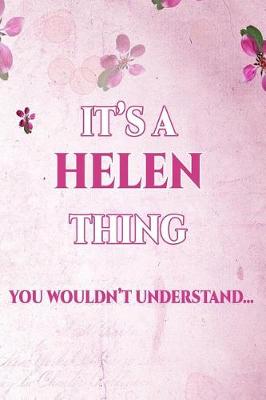 Book cover for It's a Helen Thing You Wouldn't Understand