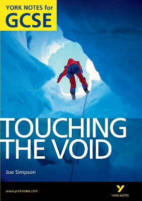 Book cover for Touching the Void: York Notes for GCSE (Grades A*-G)