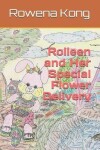 Book cover for Rolleen and Her Special Flower Delivery