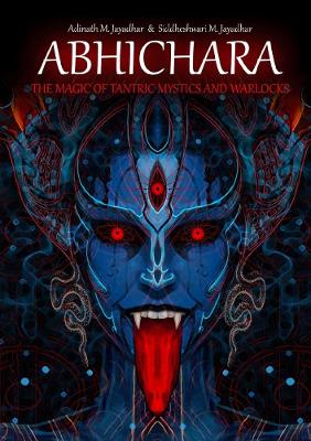 Book cover for Abhichara - the Magic of Tantric Mystics and Warlocks