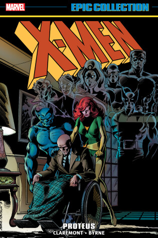 Cover of X-men Epic Collection: Proteus
