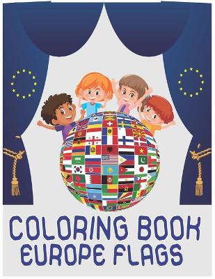 Book cover for Coloring Book Europe Flags