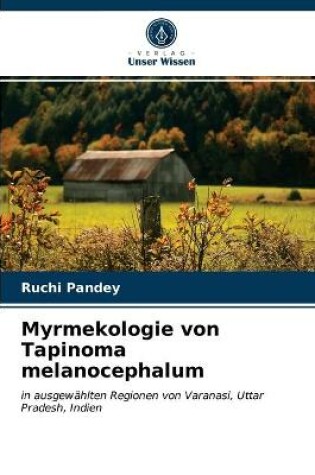 Cover of Myrmekologie von Tapinoma melanocephalum