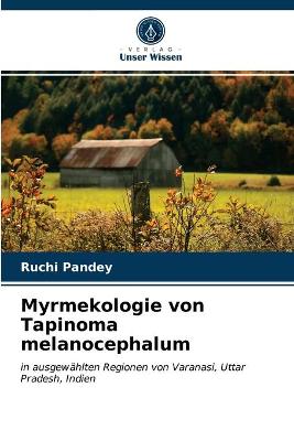 Book cover for Myrmekologie von Tapinoma melanocephalum