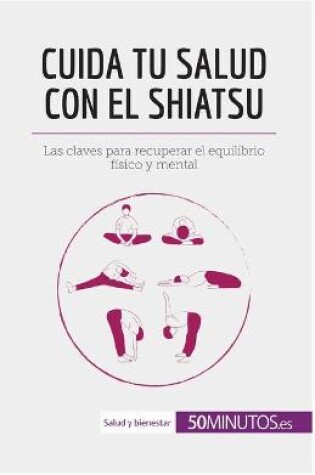 Cover of Cuida tu salud con el shiatsu