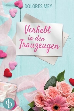 Cover of Verliebt in den Trauzeugen