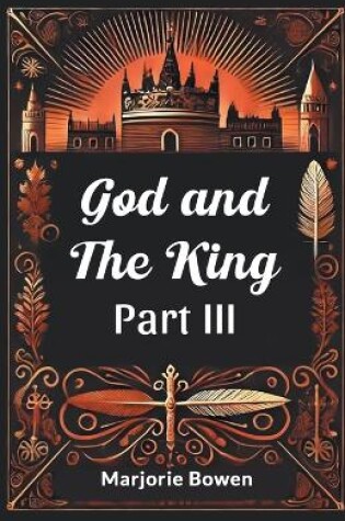 Cover of God and the King Part III