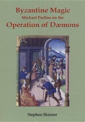 Book cover for Michael Psellus on the Operation of Daemons