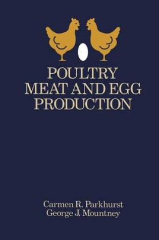 Cover of Poultry, Egg and Meat Production