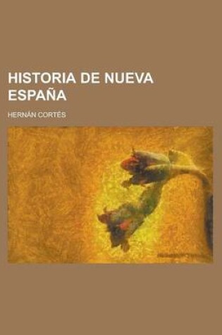 Cover of Historia de Nueva Espana