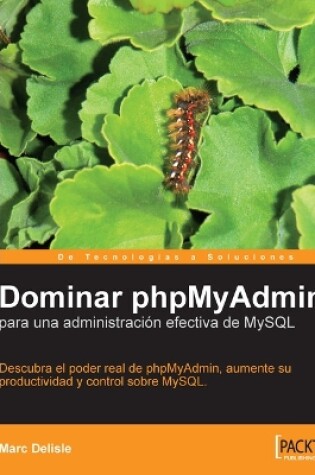 Cover of Dominar phpMyAdmin para una administración efectiva de MySQL