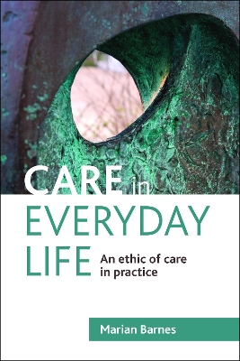 Book cover for Care in Everyday Life