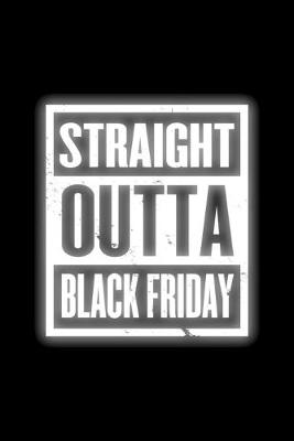 Book cover for Straight Outta Black Friday