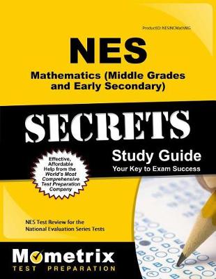 Cover of NES Mathematics (Middle Grades and Early Secondary) Secrets Study Guide