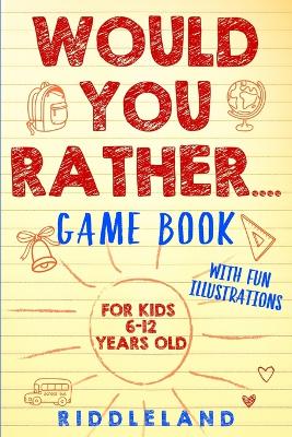 Book cover for Would You Rather Game Book