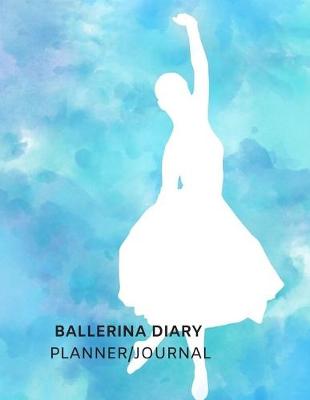 Book cover for Ballerina Diary, Planner, Journal