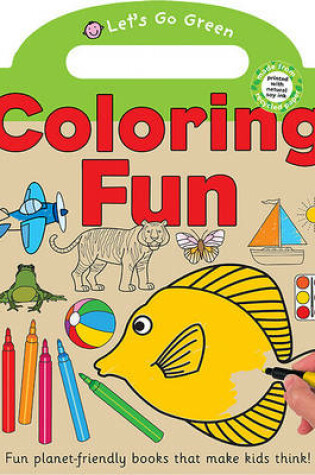 Cover of Let's Go Green Colouring Fun