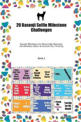 Book cover for 20 Basenji Selfie Milestone Challenges