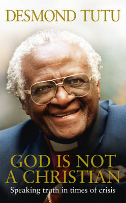 Book cover for God Is Not A Christian