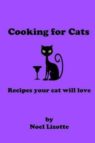 Cover of Cooking for Cats