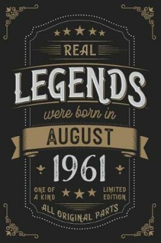 Cover of Real Legends were born in August 1961